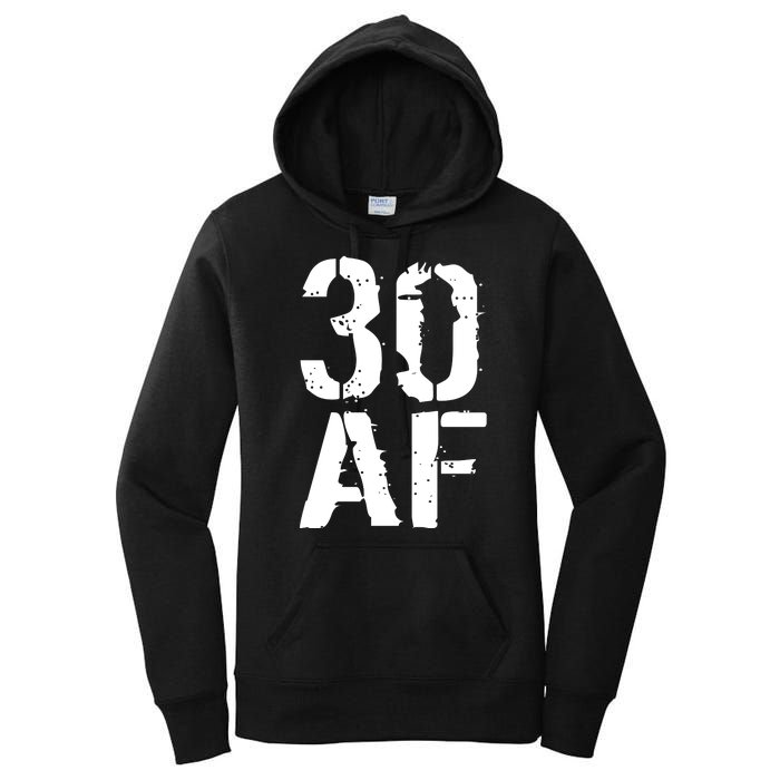 30 AF 30th Birthday Women's Pullover Hoodie