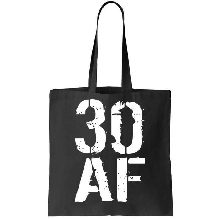 30 AF 30th Birthday Tote Bag