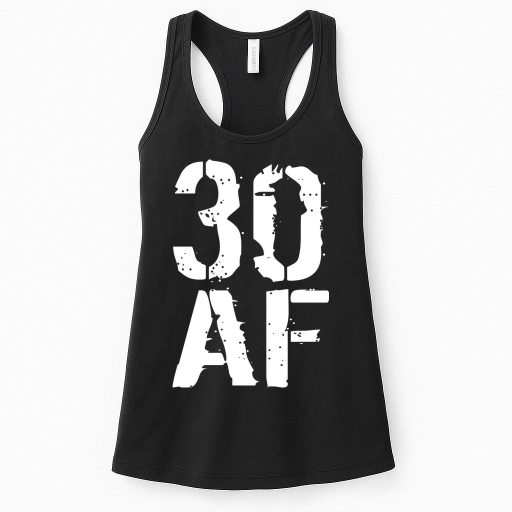 30 AF 30th Birthday Womens Tank Top