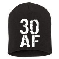 30 AF 30th Birthday Short Acrylic Beanie