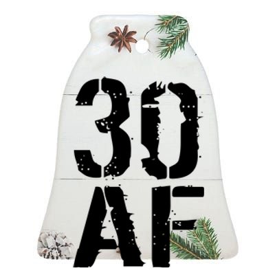 30 AF 30th Birthday Ceramic Bell Ornament