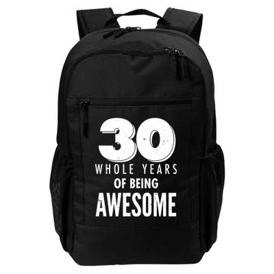 30 Whole Years Of Being Awesome Birthday Backpack