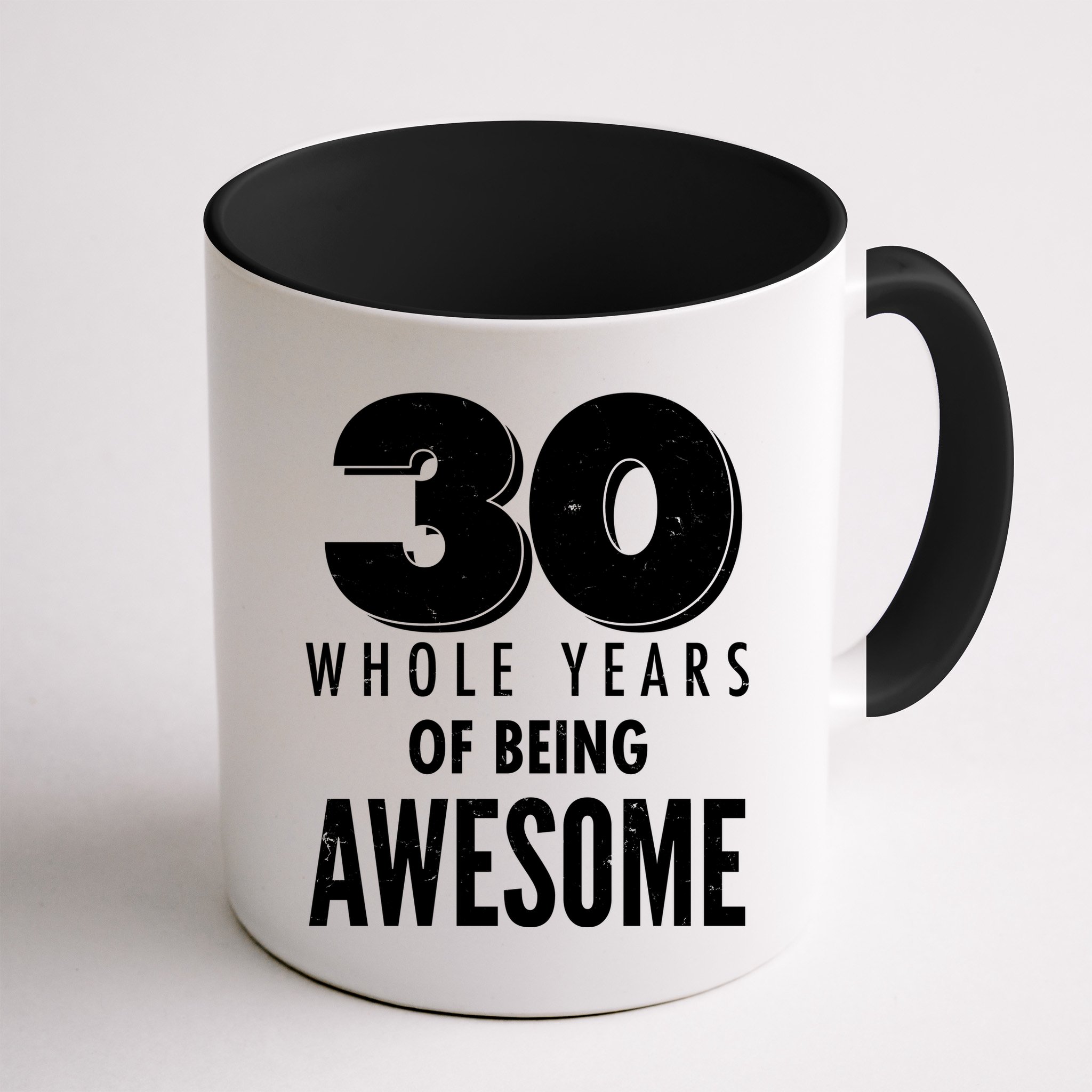 30 Whole Years Of Being Awesome Birthday Mug