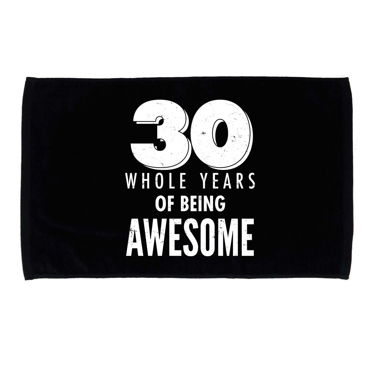 30 Whole Years Of Being Awesome Birthday Microfiber Hand Towel
