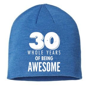 30 Whole Years Of Being Awesome Birthday Sustainable Beanie