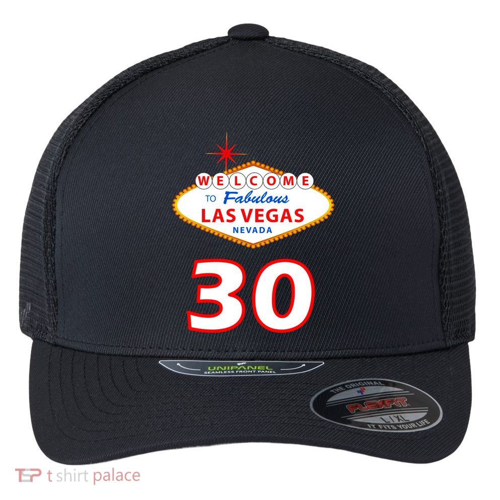 30 Years Old In Vegas - 30th Birthday Flexfit Unipanel Trucker Cap