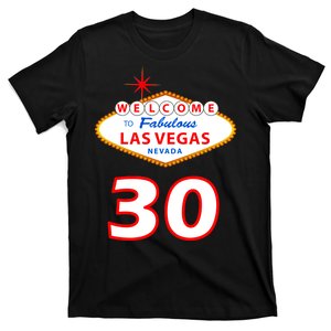 30 Years Old In Vegas - 30th Birthday T-Shirt