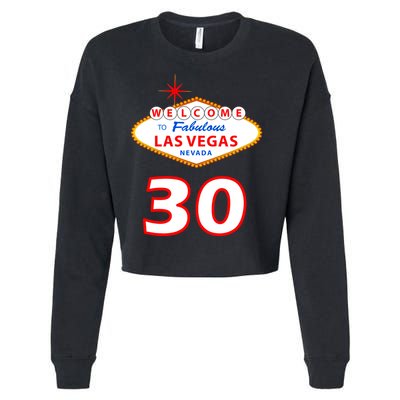 30 Years Old In Vegas - 30th Birthday Cropped Pullover Crew