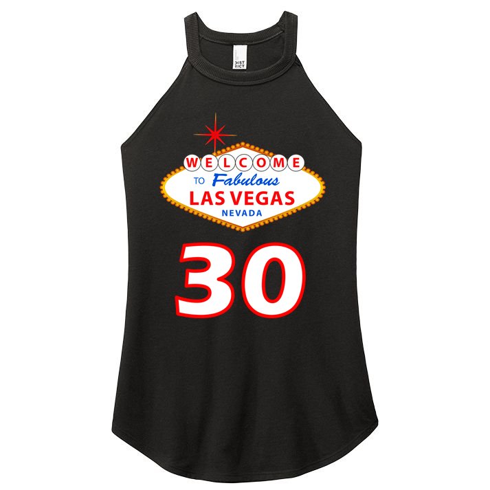 30 Years Old In Vegas - 30th Birthday Women's Perfect Tri Rocker Tank
