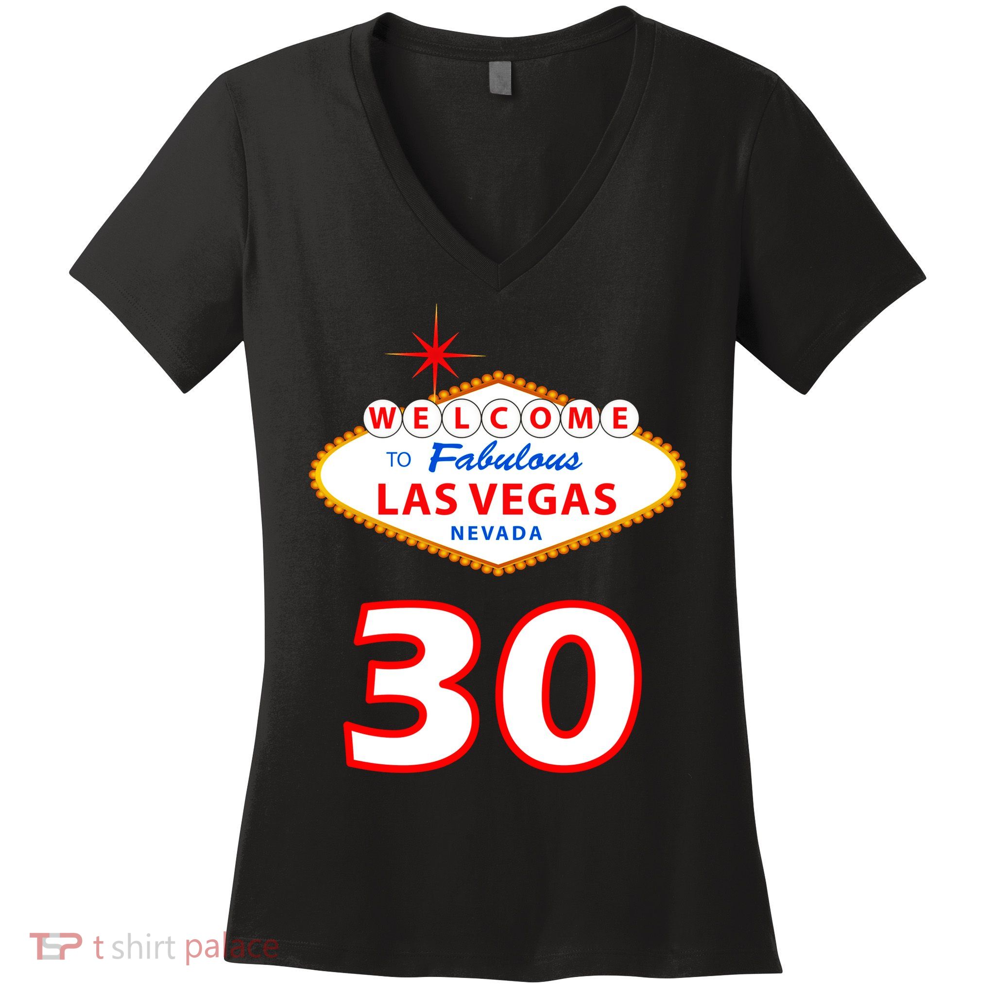 30 Years Old In Vegas - 30th Birthday Women's V-Neck T-Shirt