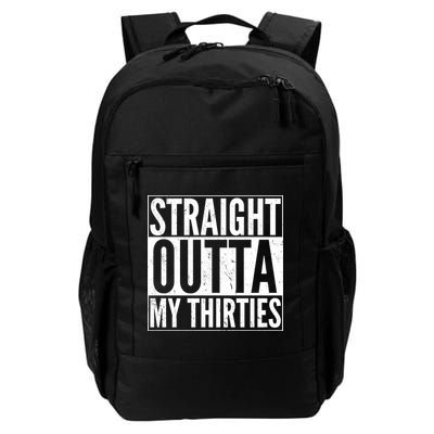 30th Birthday - Straight Outta My Thirties Backpack