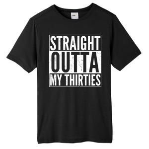 30th Birthday - Straight Outta My Thirties Tall Fusion ChromaSoft Performance T-Shirt