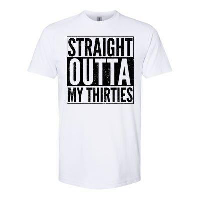 30th Birthday - Straight Outta My Thirties Softstyle® CVC T-Shirt