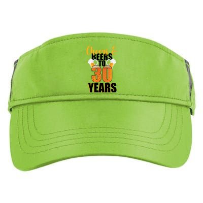 30th Birthday Cheers & Beers To 30 Years Adult Drive Performance Visor