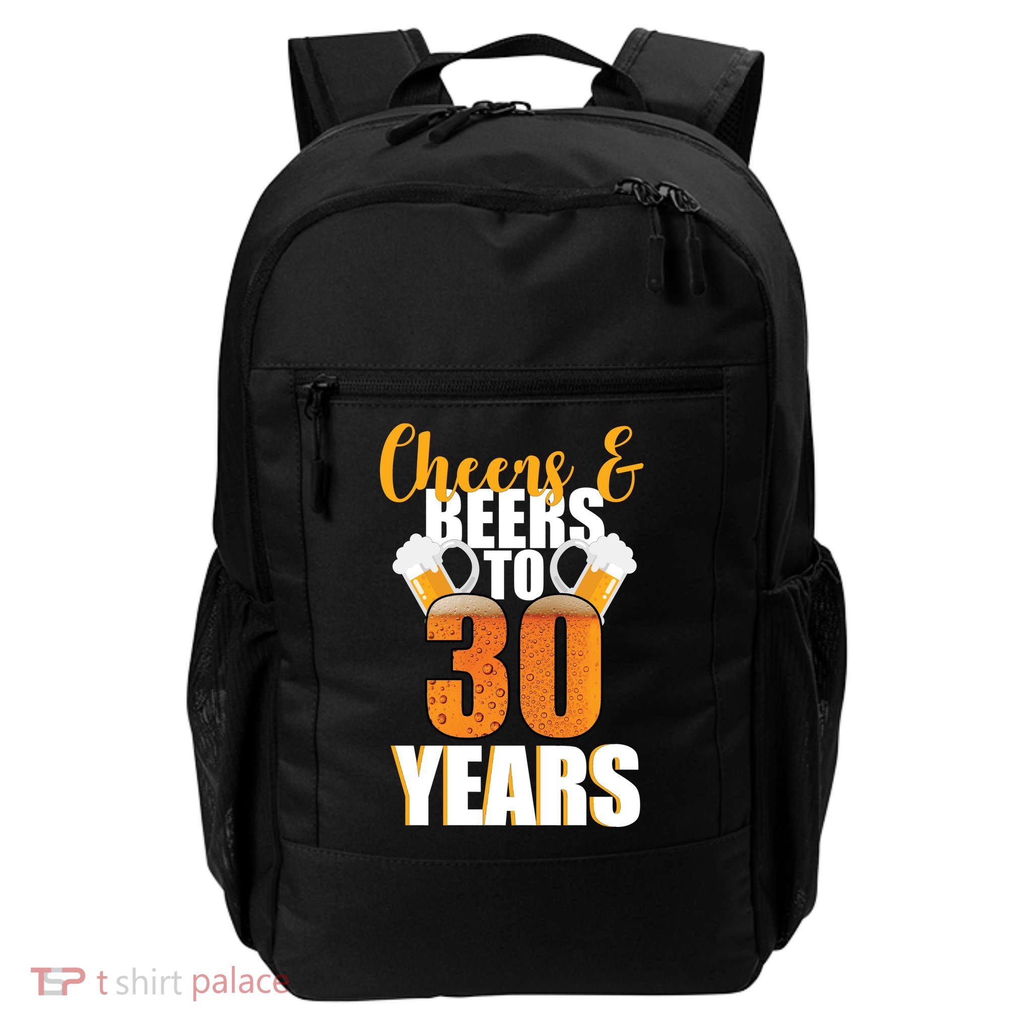 30th Birthday Cheers & Beers To 30 Years Backpack
