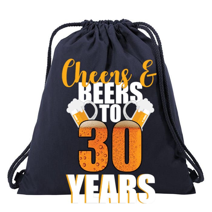 30th Birthday Cheers & Beers To 30 Years Drawstring Bag