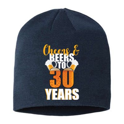 30th Birthday Cheers & Beers To 30 Years Sustainable Beanie