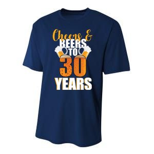 30th Birthday Cheers & Beers To 30 Years Performance Sprint T-Shirt