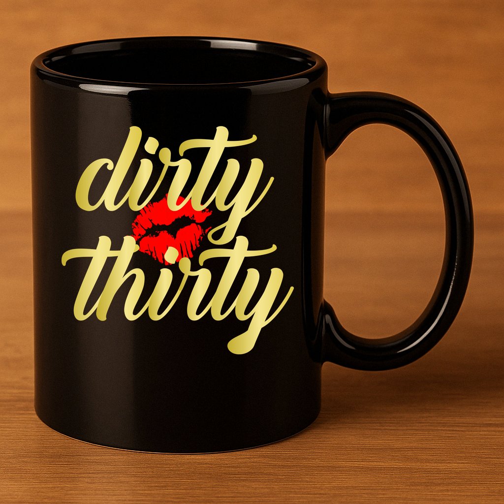 30th Birthday Dirty Thirty Limited Edition 11oz C Handle Ceramic Mug
