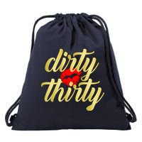 30th Birthday Dirty Thirty Limited Edition Drawstring Bag
