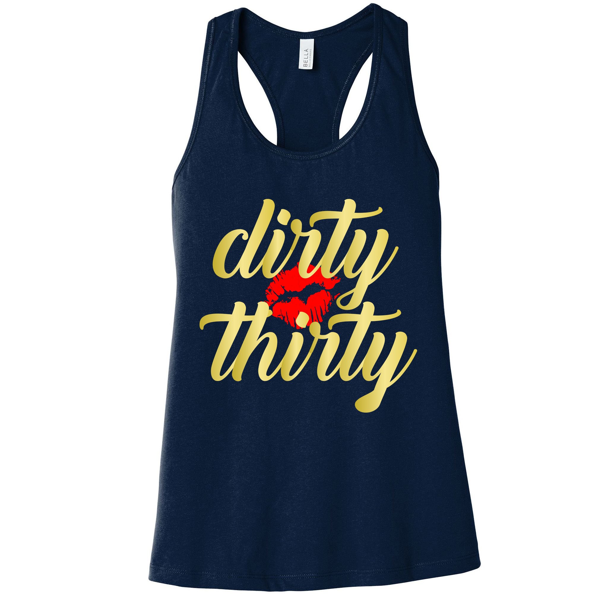 30th Birthday Dirty Thirty Limited Edition Womens Tank Top