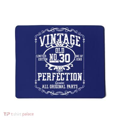 30th Birthday Genuine All Original Parts Mousepad