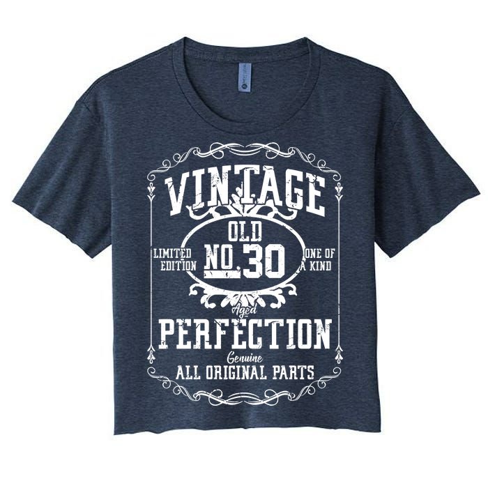 30th Birthday Genuine All Original Parts Women's Crop Top Tee