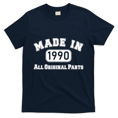 30th Birthday Made in 1990 All Original Parts T-Shirt