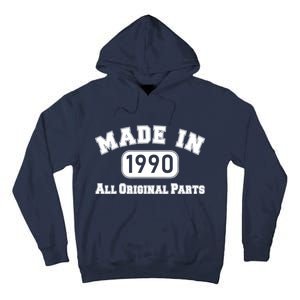 30th Birthday Made in 1990 All Original Parts Tall Hoodie