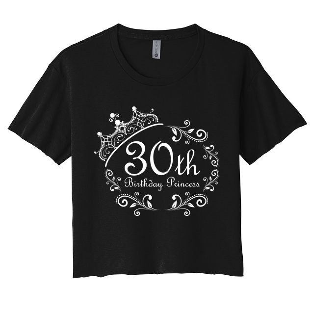 30th Birthday Princess Crop Top