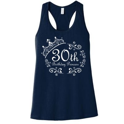 30th Birthday Princess Women's Racerback Tank