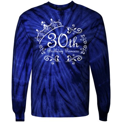 30th Birthday Princess Tie-Dye Long Sleeve Shirt