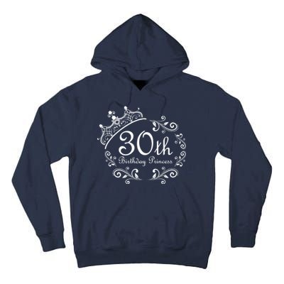 30th Birthday Princess Tall Hoodie