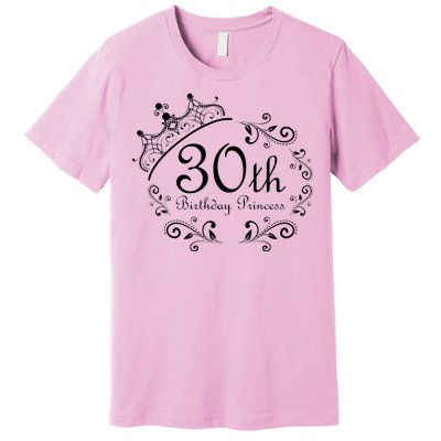 30th Birthday Princess Premium T-Shirt