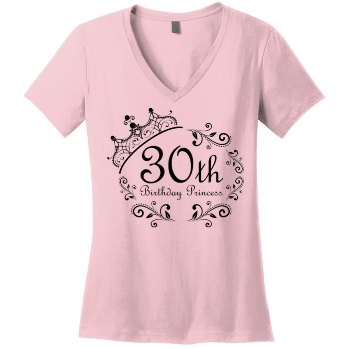 30th Birthday Princess Women's V-Neck T-Shirt