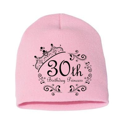 30th Birthday Princess Short Acrylic Beanie