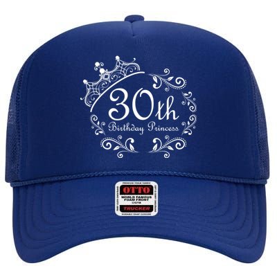 30th Birthday Princess High Crown Mesh Back Trucker Hat