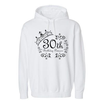 30th Birthday Princess Garment-Dyed Fleece Hoodie