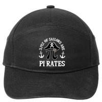3 14 Percent Of Sailors Are Pi Rates Funny Pirates Pi Day Gift 7-Panel Snapback Hat