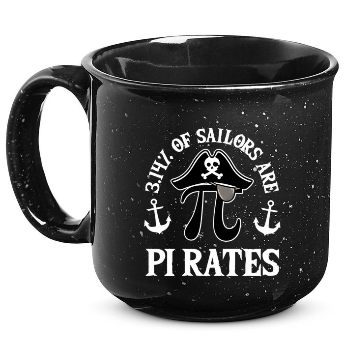 3 14 Percent Of Sailors Are Pi Rates Funny Pirates Pi Day Gift 15oz Campfire Ceramic Mug