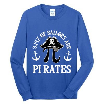 3 14 Percent Of Sailors Are Pi Rates Funny Pirates Pi Day Gift Tall Long Sleeve T-Shirt