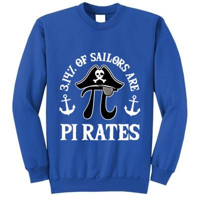 3 14 Percent Of Sailors Are Pi Rates Funny Pirates Pi Day Gift Tall Sweatshirt