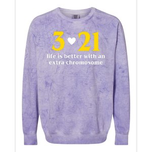 3 21 Life Is Better With An Extra Chromosome Down Syndrome Colorblast Crewneck Sweatshirt