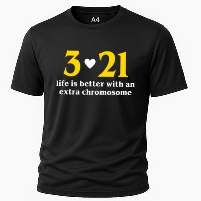 3 21 Life Is Better With An Extra Chromosome Down Syndrome Performance Shirt