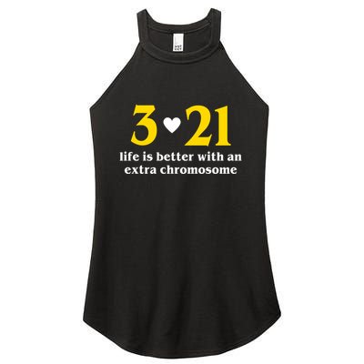 3 21 Life Is Better With An Extra Chromosome Down Syndrome Women's Perfect Tri Rocker Tank