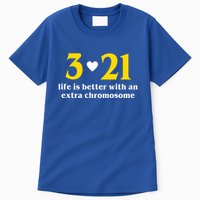 3 21 Life Is Better With An Extra Chromosome Down Syndrome Tall T-Shirt