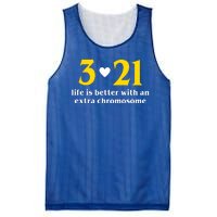 3 21 Life Is Better With An Extra Chromosome Down Syndrome Mesh Reversible Basketball Jersey Tank