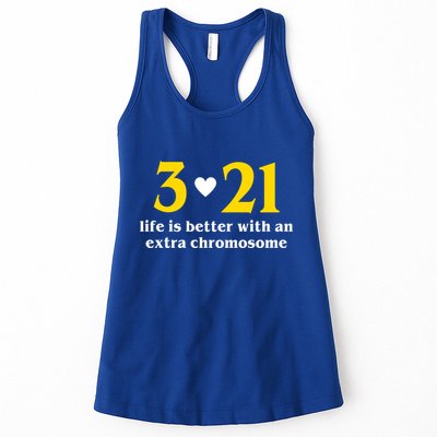 3 21 Life Is Better With An Extra Chromosome Down Syndrome Womens Tank Top