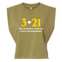 3 21 Life Is Better With An Extra Chromosome Down Syndrome Garment-Dyed Women's Muscle Tee
