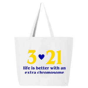 3 21 Life Is Better With An Extra Chromosome Down Syndrome 25L Jumbo Tote